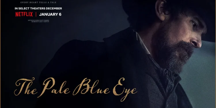 Pale Blue Eye- ਨੈੱਟਫਲਿਕਸ ਆਪਣੇ ਦਰਸ਼ਕਾਂ ਲਈ ਅਪਰਾਧ, ਥ੍ਰਿਲਰ ਤੇ ਕਾਮੇਡੀ ਨਾਲ ਭਰਪੂਰ ਡਰਾਮਾ ਲਿਆਉਂਦਾ ਹੈ। ਜੇਕਰ ਤੁਹਾਨੂੰ ਰਹੱਸਮਈ ਥ੍ਰਿਲਰ ਫਿਲਮ ਪਸੰਦ ਹੈ ਤਾਂ ਤੁਸੀਂ 6 ਜਨਵਰੀ ਨੂੰ ਨੈੱਟਫਲਿਕਸ 'ਤੇ ਪੇਲ ਬਲੂ ਆਈ ਦੇਖ ਸਕਦੇ ਹੋ।